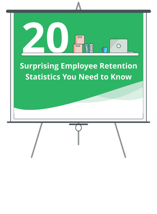 [Slides] 20 Surprising Employee Retention Statistics You Need to Know
