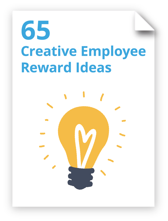 Download "65 Creative Employee Reward Ideas (2019 Update)"