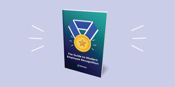 The Guide to Modern Employee Recognition